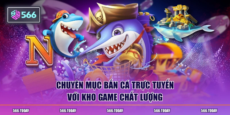 Chuyên mục chất lượng với kho game khủng