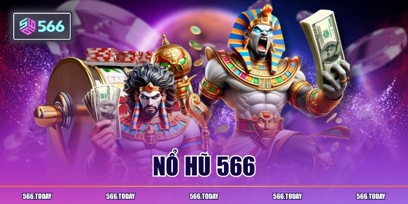 Nổ hũ 566